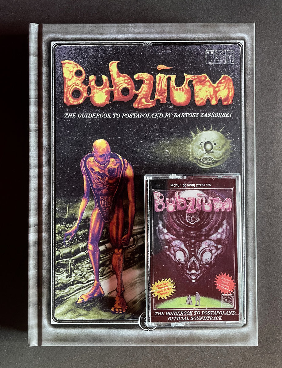 Bubzium: the Guidebook to Postapoland (Cassette and Hardcover)